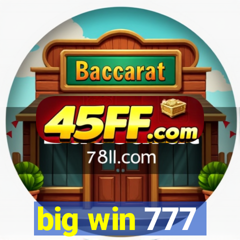 big win 777